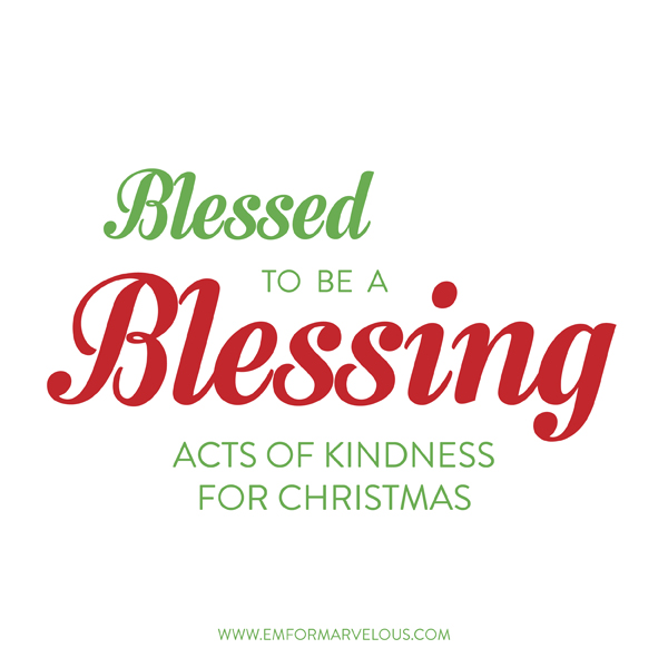 Blessed to be a Blessing